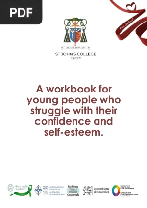 Confidence and Self-Esteem: A Self-Help Workbook