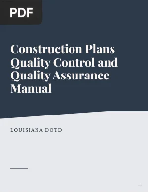 Construction plans quality control and quality assurance manual