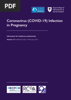 Coronavirus (COVID-19) Infection in Pregnancy