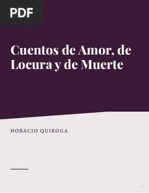 Cuentos de Amor, de Locura y de Muerte