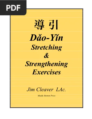 Dao-Yin Stretching and Strengthening Exercises