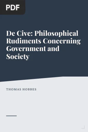 De Cive: Philosophical Rudiments Concerning Government and Society