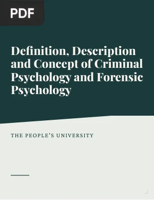 Definition, Description and Concept of Criminal Psychology and Forensic Psychology