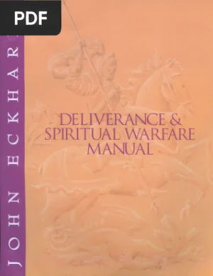 Deliverance and Spiritual Warfare Manual