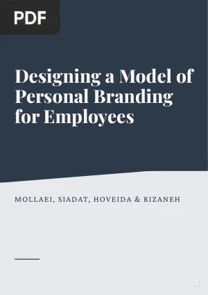 Designing a Model of Personal Branding for Employees