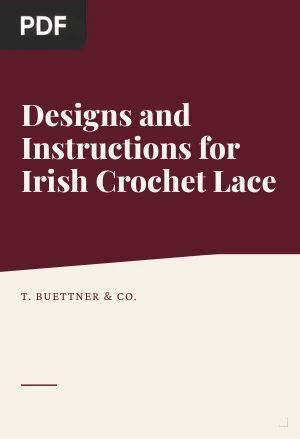 Designs and Instructions for Irish Crochet Lace