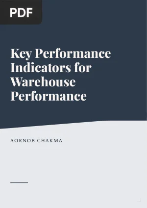 Determining the Key Performance Indicators for Managing Warehouse Performance