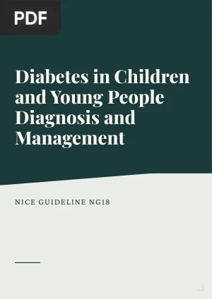 Diabetes in Children and Young People Diagnosis and Management