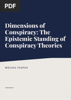 Dimensions of Conspiracy: The Epistemic Standing of Conspiracy Theories