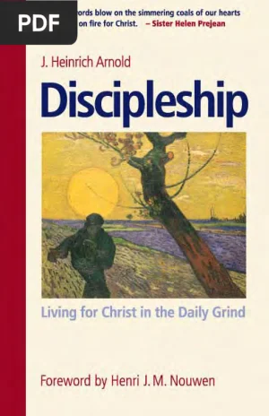 Discipleship: Living for Christ in the Daily Grind