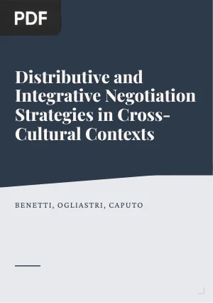Distributive and Integrative Negotiation Strategies in Cross-Cultural Contexts
