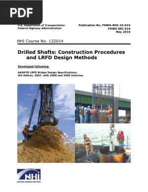 Drilled Shafts: Construction Procedures and LRFD Design Methods