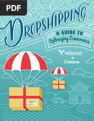 Dropshipping - A Guide to Optimizing Ecommerce
