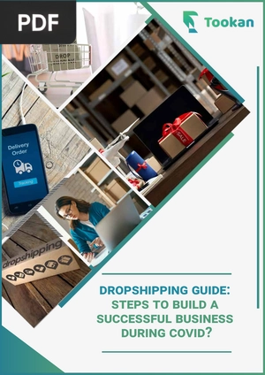 Dropshipping guide: Steps to Build a Successful Business During Covid?