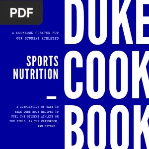 Duke Cookbook: A Cookbook Created for Our Student-Athletes