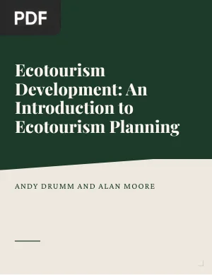 Ecotourism Development: An Introduction to Ecotourism Planning