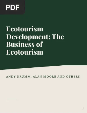 Ecotourism Development: The Business of Ecotourism
