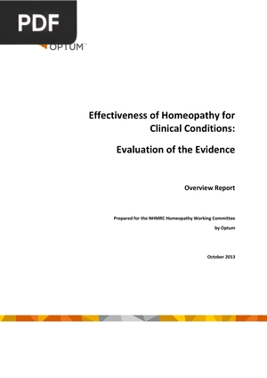 Effectiveness of Homeopathy for Clinical Conditions Evaluation of the Evidence