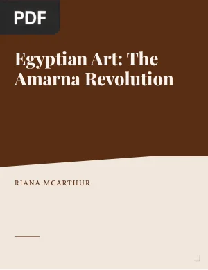 Egyptian Art: The Amarna Revolution