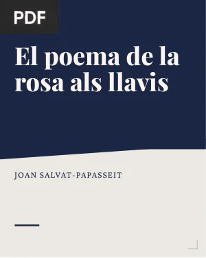 El poema de la rosa als llavis (The Poem of the Rose on the Lips)