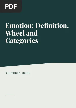 Emotion: Definition, Wheel and Categories