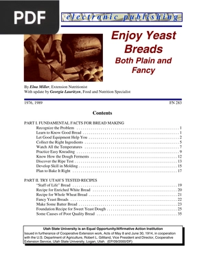 Enjoy Yeast Breads, Both Plain and Fancy