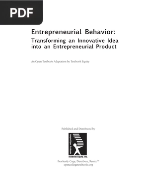 Entrepreneurial Behavior Transforming an Innovative Idea into an Entrepreneurial Product