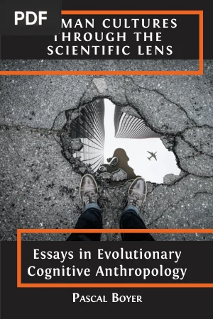 Essays in Evolutionary Cognitive Anthropology