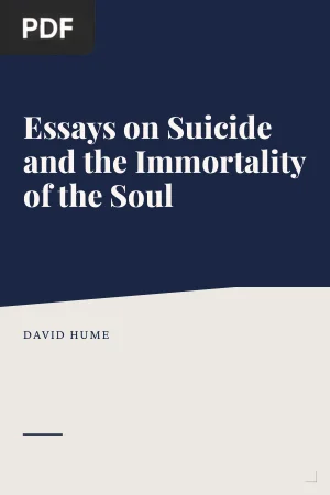 Essays on Suicide and the Immortality of the Soul