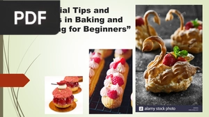Essential Tips and Techniques in Baking and Pastry Making for Beginners