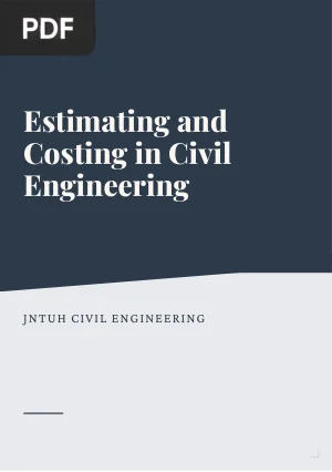 Estimating and Costing in Civil Engineering