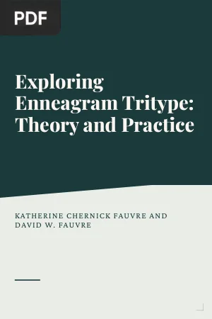 Exploring Enneagram Tritype: Theory and Practice