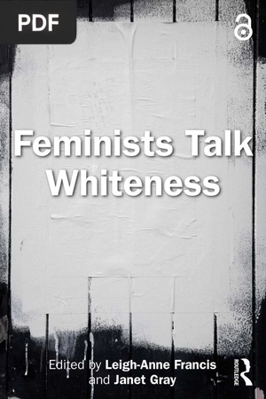 Feminists Talk Whiteness