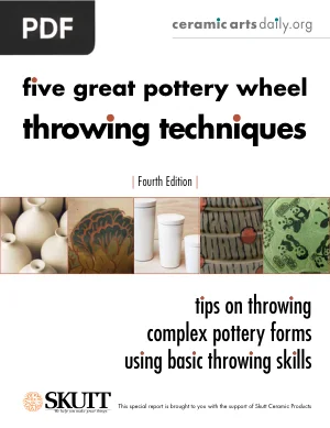 Five Great Pottery Wheel Throwing Techniques