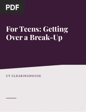 For Teens: Getting Over a Break-Up