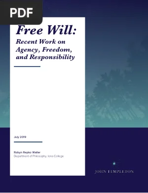 Free Will: Recent Work on Agency, Freedom, and Responsibility