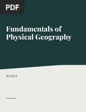 Fundamentals of Physical Geography (Class XI)