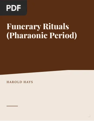 Funerary Rituals (Pharaonic Period)