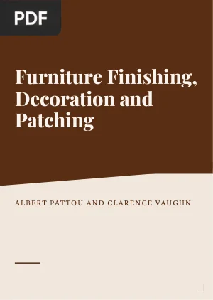 Furniture Finishing, Decoration and Patching