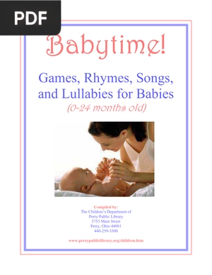 Games, Rhymes, Songs, and Lullabies for Babies