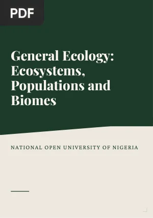 General Ecology: Ecosystems, Populations and Biomes