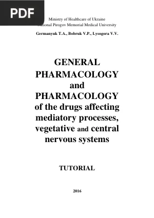 General Pharmacology and Pharmacology of Drugs Affecting the Nervous System