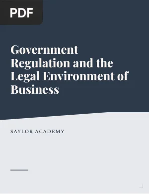 Government Regulation and the Legal Environment of Business