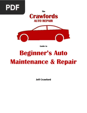Guide to Beginner's Auto Maintenance & Repair