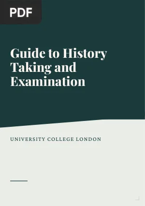 Guide to History Taking and Examination
