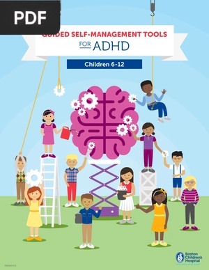 Guided self management tools for ADHD. Children 6-12