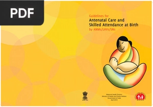 Guidelines for Antenatal Care and Skilled Attendance at Birth