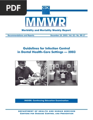 Guidelines for Infection Control in Dental Health-Care Settings