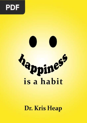Happiness is a habit