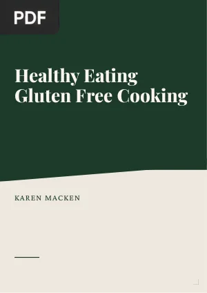 Healthy Eating Gluten Free Cooking